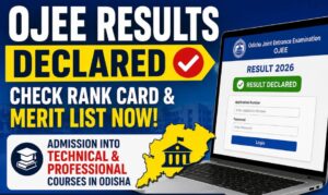 OJEE Result 2026 Declared
