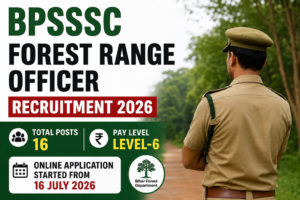BPSSSC Forest Range Officer Recruitment 2026