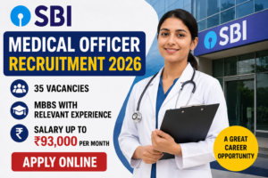 SBI Bank Medical Officer Recruitment 2026