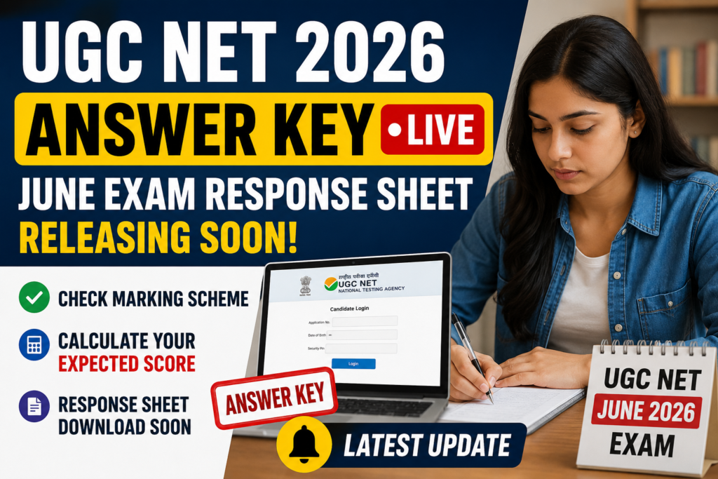 UGC NET 2026 Answer Key LIVE: June Exam Response Sheet Releasing Soon, Check Marking Scheme and Calculate Your Expected Score