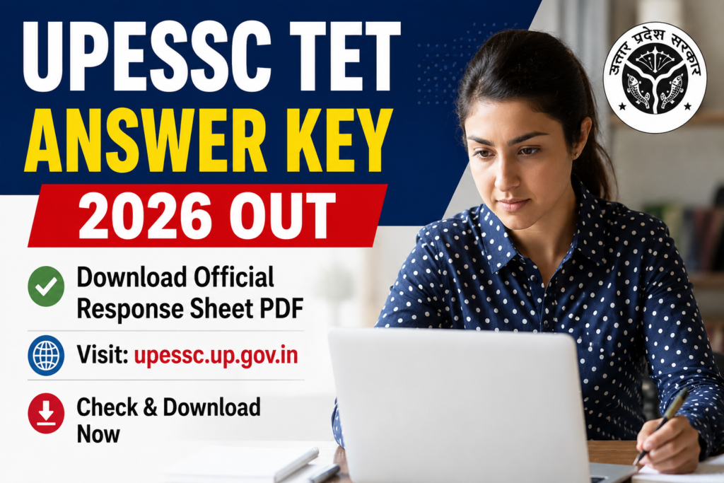 UPESSC TET Answer Key 2026 OUT