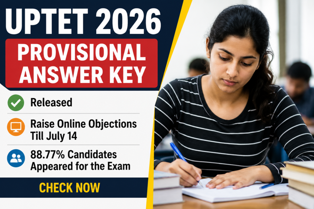 UPTET 2026 Provisional Answer Key Released