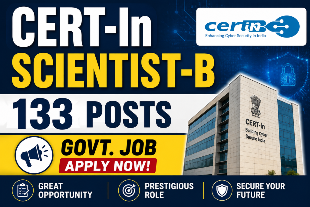 CERT-In Scientist-B Recruitment