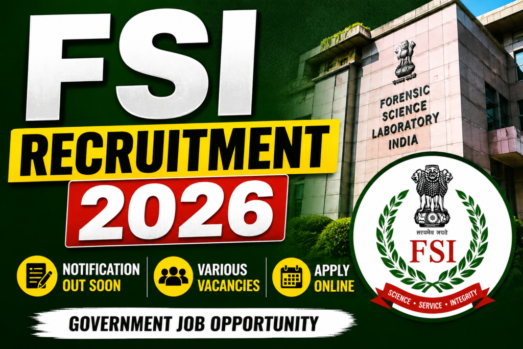 FSI Recruitment 2026 Announcement