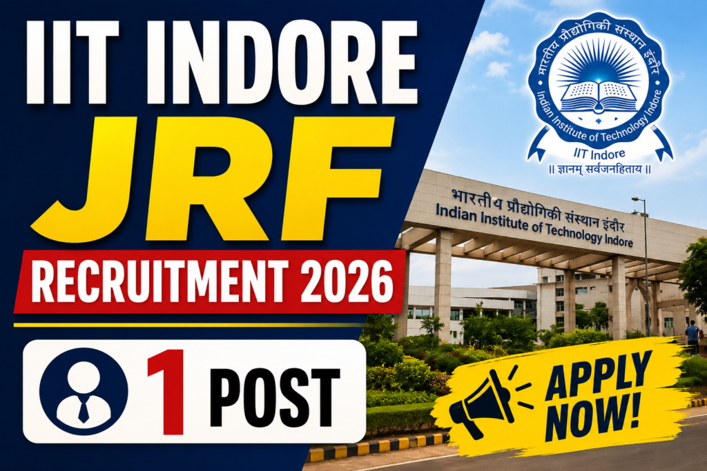 IIT Indore JRF Recruitment 2026