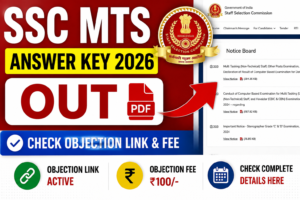 SSC MTS Answer Key 2026 Out @ssc.gov.in, Check Objection Link and Fee